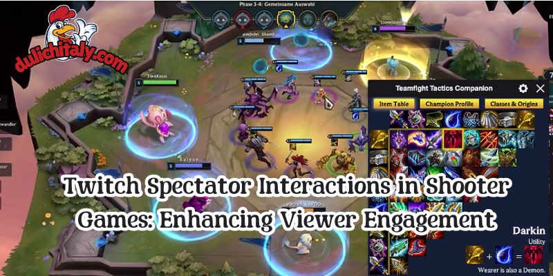 Twitch Spectator Interactions in Shooter Games: Enhancing Viewer Engagement